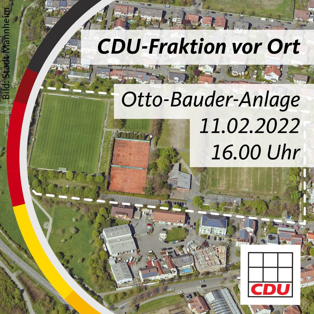 CDU-Fraktion vor Ort: Seckenheim Otto-Bauder-Anlage 11.02.2022