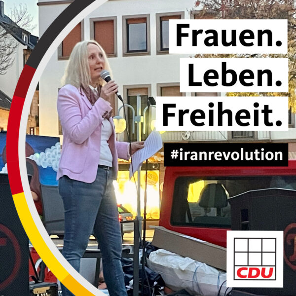 FRAUEN. LEBEN. FREIHEIT. - CDU Gemeinderatsfraktion Mannheim