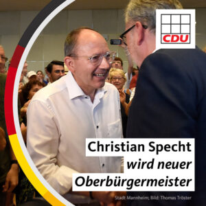 Christian Specht wird neuer Oberbürgermeister in Mannheim!